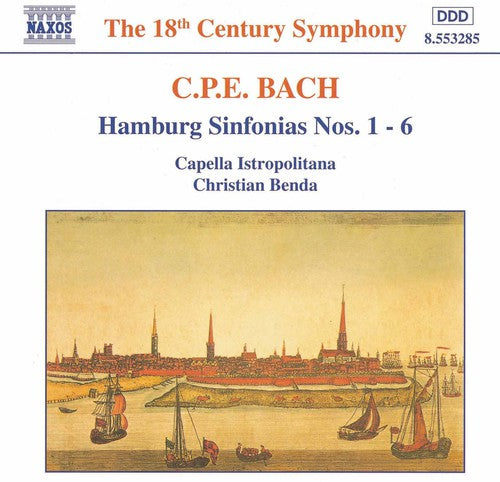 BACH, C.P.E.: Hamburg Sinfonias Nos. 1 - 6, Wq. 182