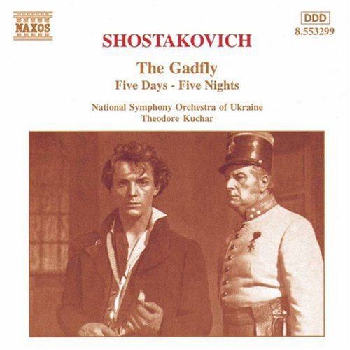 Shostakovich: Gadfly Suite (The) / Five Days-Five Nights Sui