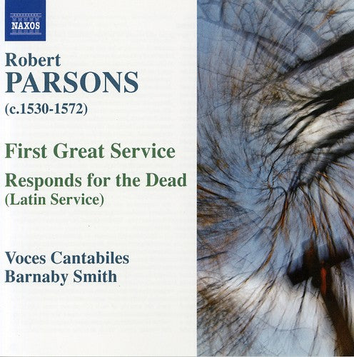 PARSONS, R.: First Great Service / Responds for the Dead