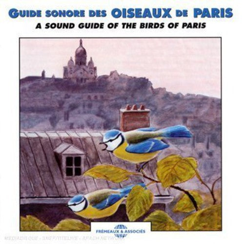SOUND GUIDE BIRDS OF PARIS