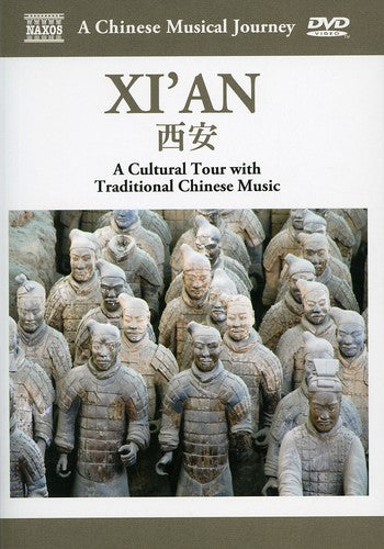 CHINESE MUSICAL JOURNEY (A) - XI'AN: A Cultural Tour with Tr