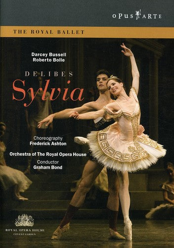 DELIBES, L.: Sylvia (Royal Ballet, 2005) (NTSC)