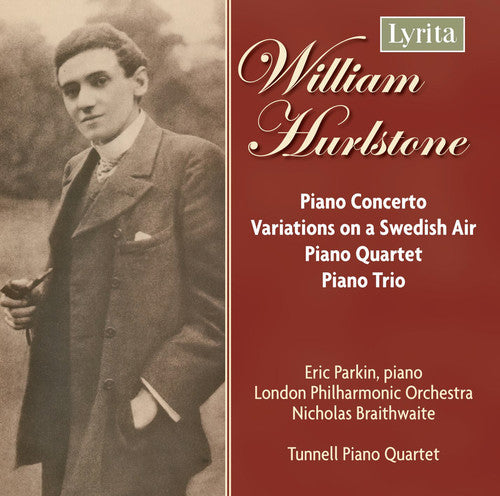 Hurlstone: Piano Concerto, Variations on a Swedish Air, Pian