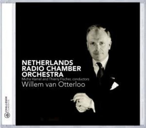 OTTERLOO, W.: Symphonietta / Suite for String Orchestra / Se