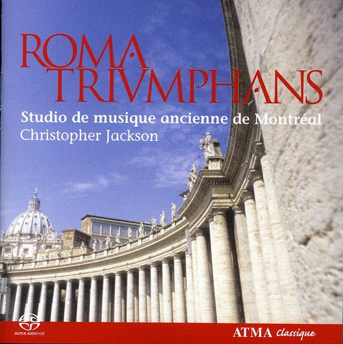 ROMA TRIUMPHANS - Polychoral Music in the Churches of the Va