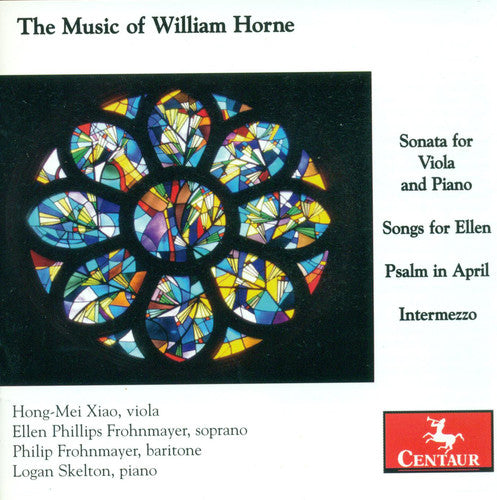 Horne, W.: Viola Sonata / Songs for Ellen / Psalm in April /