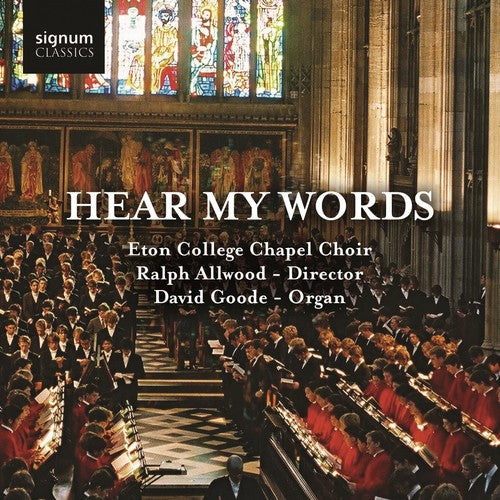 HEAR MY WORDS: Eton College Choir sings popular church anthe