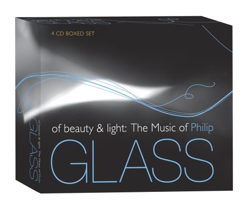 GLASS, P.: Of Beauty and Light (US Version) (4 CD Box Set)