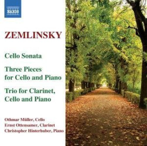 ZEMLINSKY: Trio for Clarinet, Cello and Piano / Cello Sonata