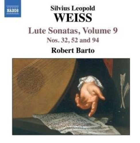 Weiss, S.L.: Lute Sonatas, Vol.  9  - Nos. 32, 52, 94