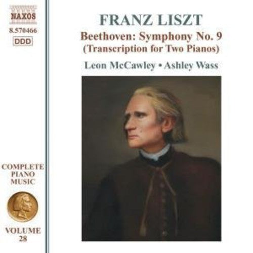 Liszt Complete Piano Music, Vol. 28: Beethoven Symphony No.