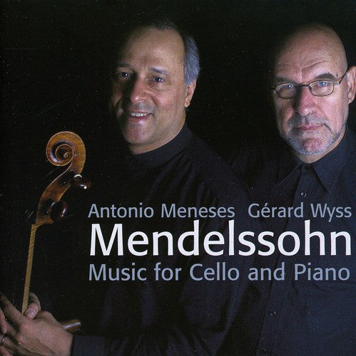 Mendelssohn: Cello Sonatas Nos. 1, 2 / Variations Concertant