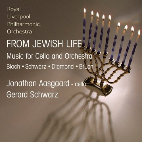 BLOCH, E.: From Jewish Life / Schelomo / DIAMOND, D.: Kaddis