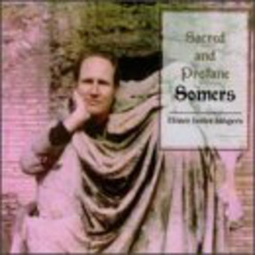 Somers, H.: Sacred and Profane)