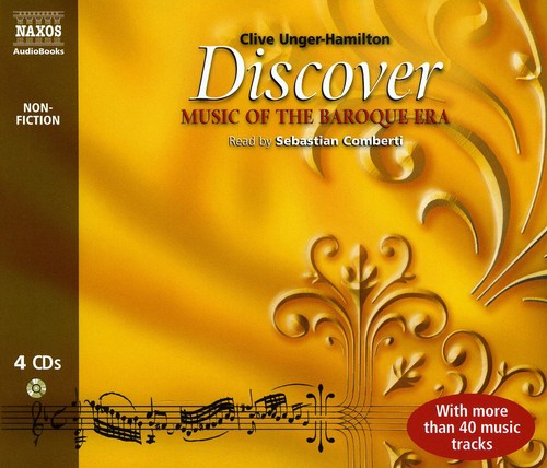 UNGER-HAMILTON, C.: Discover Music of the Baroque Era (Unabr