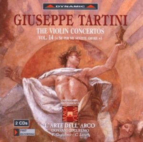 Tartini, G.: Violin Concertos, Vol. 14 (L'Arte Dell'Arco)- D