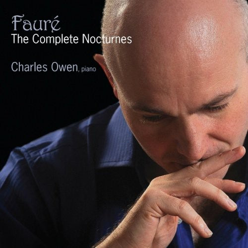 Fauré, G.: The Complete Nocturnes