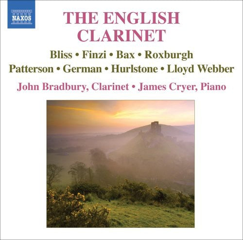 Clarinet Recital: Bradbury, John - BAX, A. / ROXBURGH, E. /