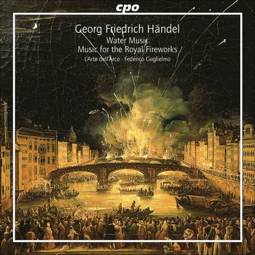 Handel, G.F.: Water Music / Music for the Royal Fireworks