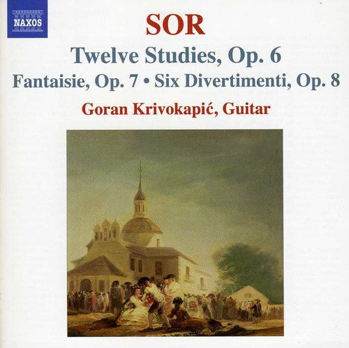 Sor, F.: 12 Studies, Op. 6 / Fantasia No. 2, Op. 7 / 6 Diver