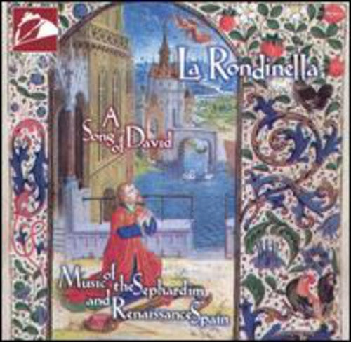 Music of the Sephardim and Renaissance Spain / La Rondinella