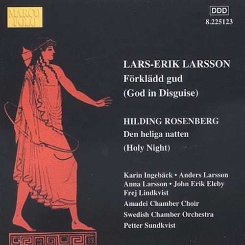 LARSSON: Forkladd gud / ROSENBERG: Den heliga natten