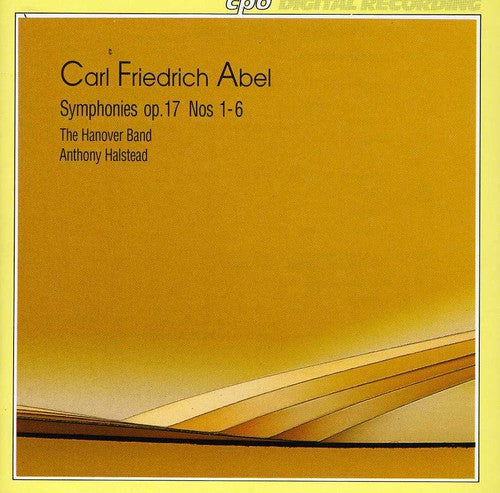 Abel, C.F.: Symphonies, Op. 17, Nos. 1-6