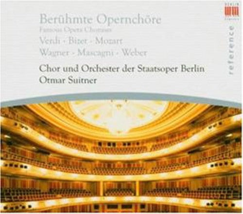 Opera Choruses - Verdi, G. / Bizet, G. / Wagner, R. / Mascag