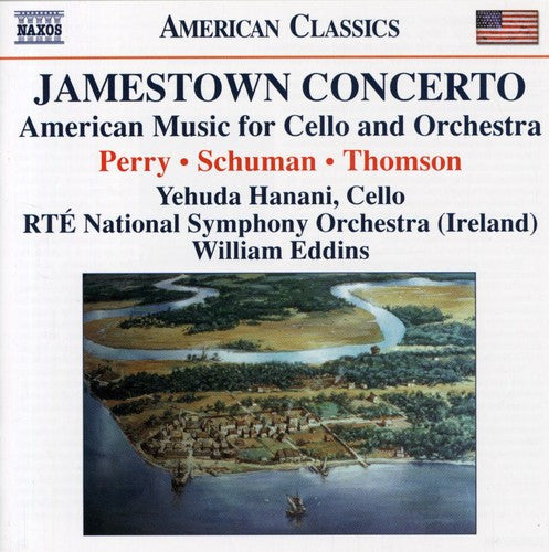 Perry, W.: Jamestown Concerto / Schuman, W.: A Song of Orphe