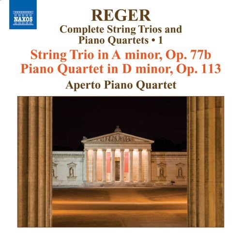 Reger, M: String Trios and Piano Quartets (Complete), Vol. 1