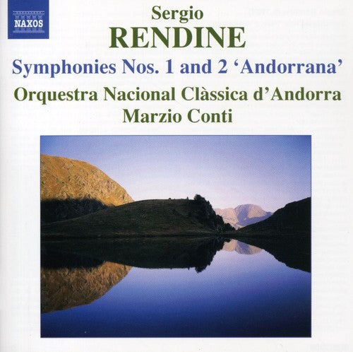 Rendine, S.: Symphonies Nos. 1 and 2, "Andorrana"