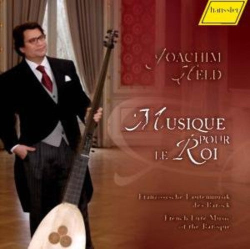 Lute and Theorbo Music: Held, Joachim - GALLOT, J. / VISEE,