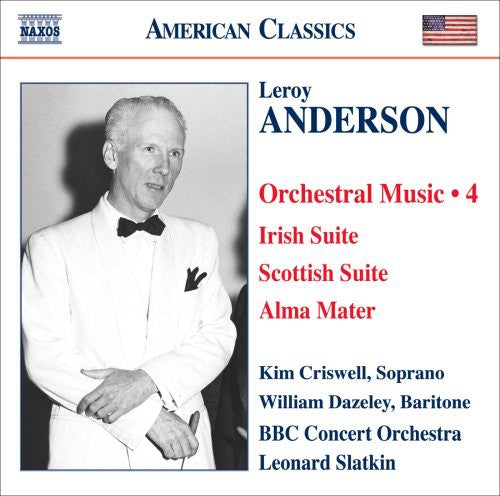 Anderson: Orchestral Music, Vol. 4: Irish Suite - Scottish S