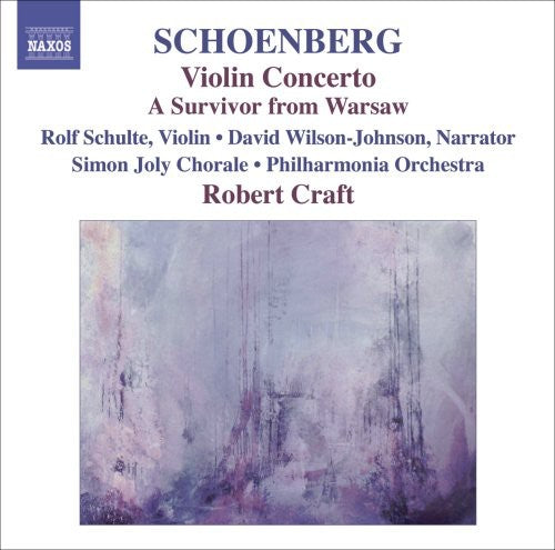 Schoenberg, A.: Violin Concerto / Ode To Napoleon / A Surviv