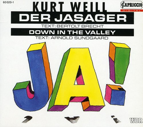 WEILL, K.: Jasager (Der) [Opera]