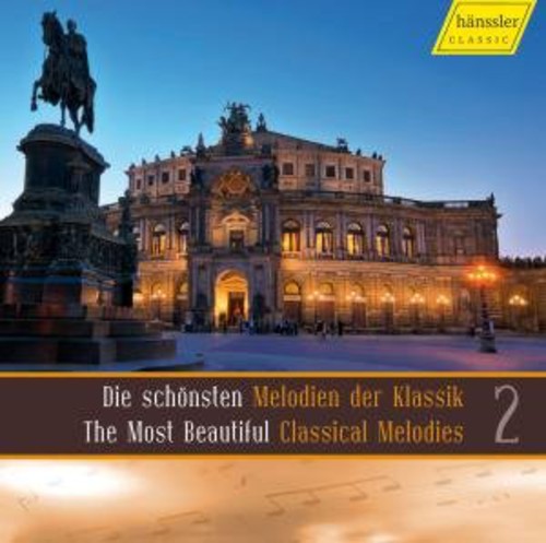 SCHONSTEN MELODIEN DER KLASSIK 2 (Der) (The Most Beautiful C