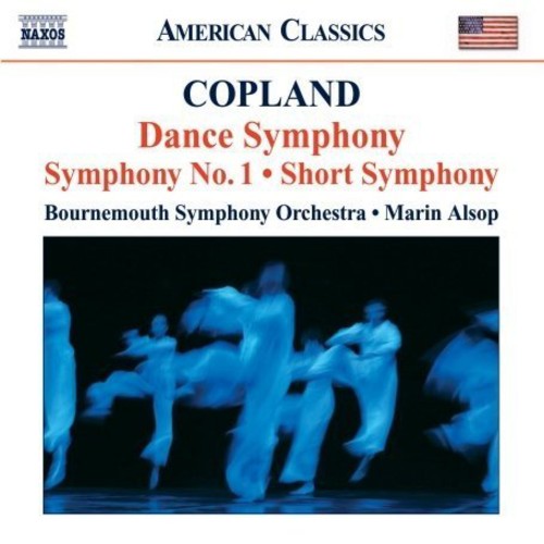 Copland: Dance Symphony, Symphony No. 1 & Symphony No. 2 "Sh