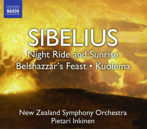 Sibelius, J.: Night Ride and Sunrise / Belshazzar's Feast Su