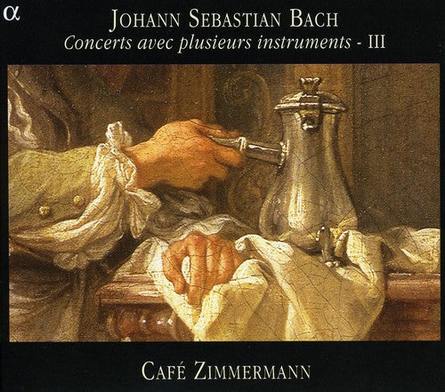 Bach: Concerts avec plusieurs instruments - III