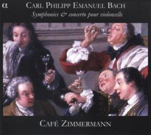 C. P. E. Bach: Symphonies & concerto pour violoncelle