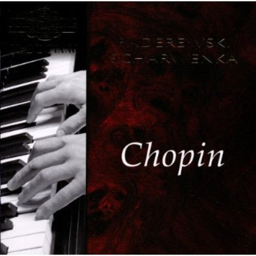 Chopin: Paderewski, Scharwenka