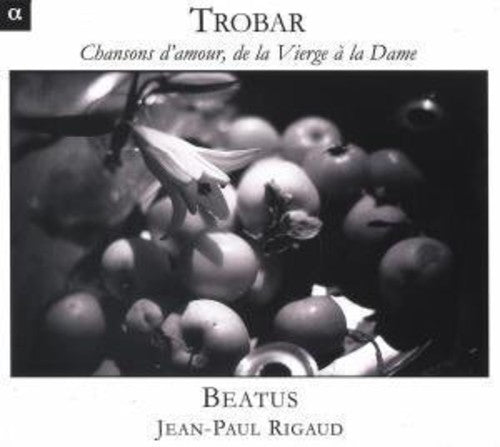 CHANSONS D'AMOUR DE LA VERGE A