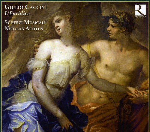 Caccini: L'Euridice