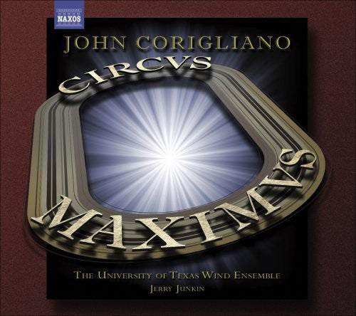 John Corigliano: Symphony No. 3 "Circus Maximus" & Gazebo Da
