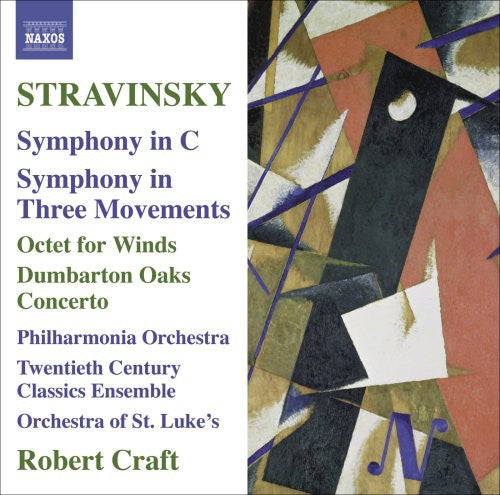 Stravinsky: Symphony in C - Symphony in 3 Movements - Octet