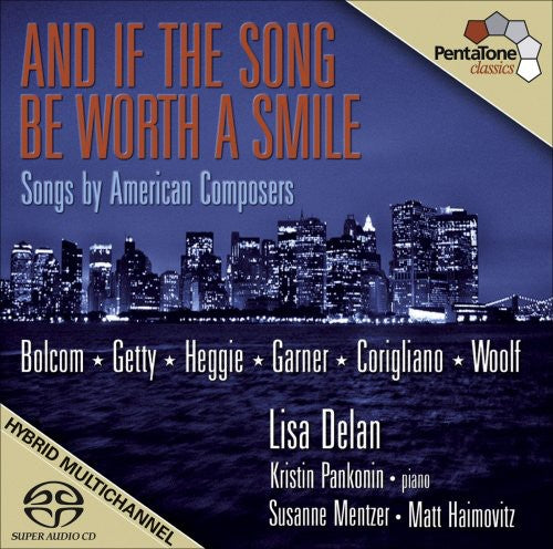 And If the Song be Worth a Smile: Mentzer, Susanne - Bolcom,