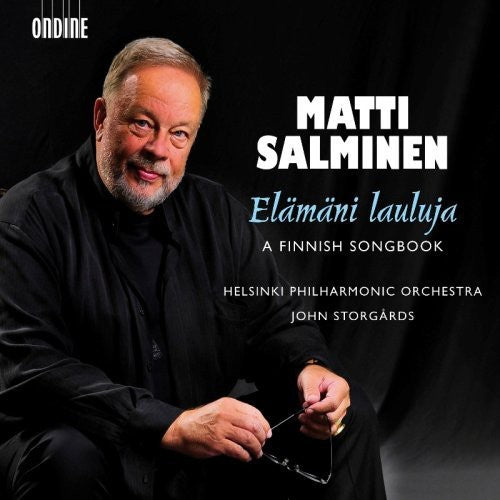 Vocal Recital: Salminen, Matti - MERIKANTO, O. / SIBELIUS, J