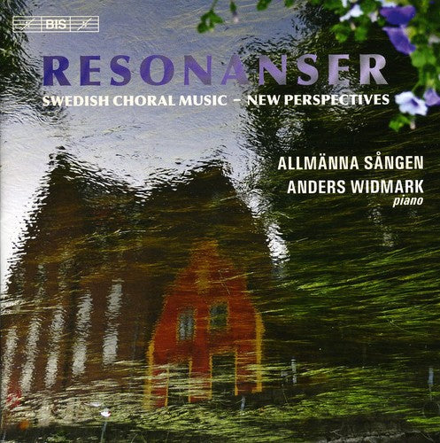 Resonanser: Swedish Choral Music – New Perspectives