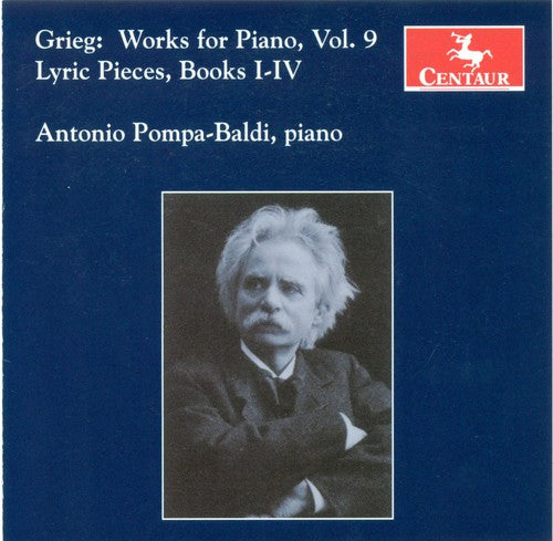 Grieg, E.: Piano Music, Vol. 9 - Lyric Pieces, Books 1-4