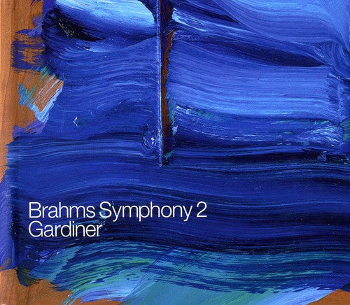 Brahms: Symphony No. 2 & Alto Rhapsody